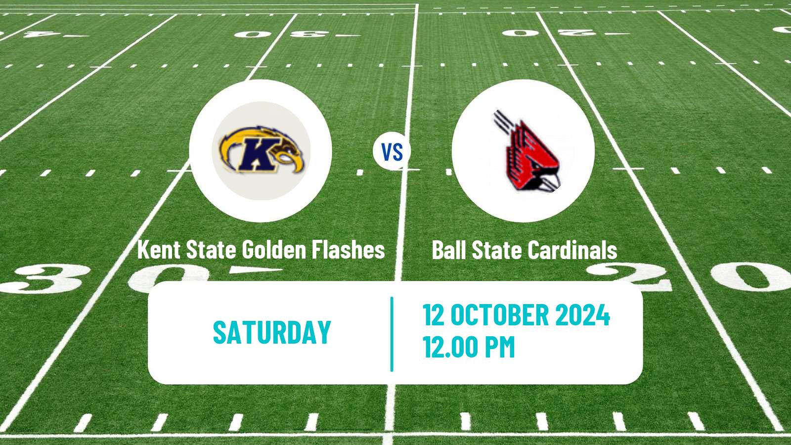 American football NCAA College Football Kent State Golden Flashes - Ball State Cardinals