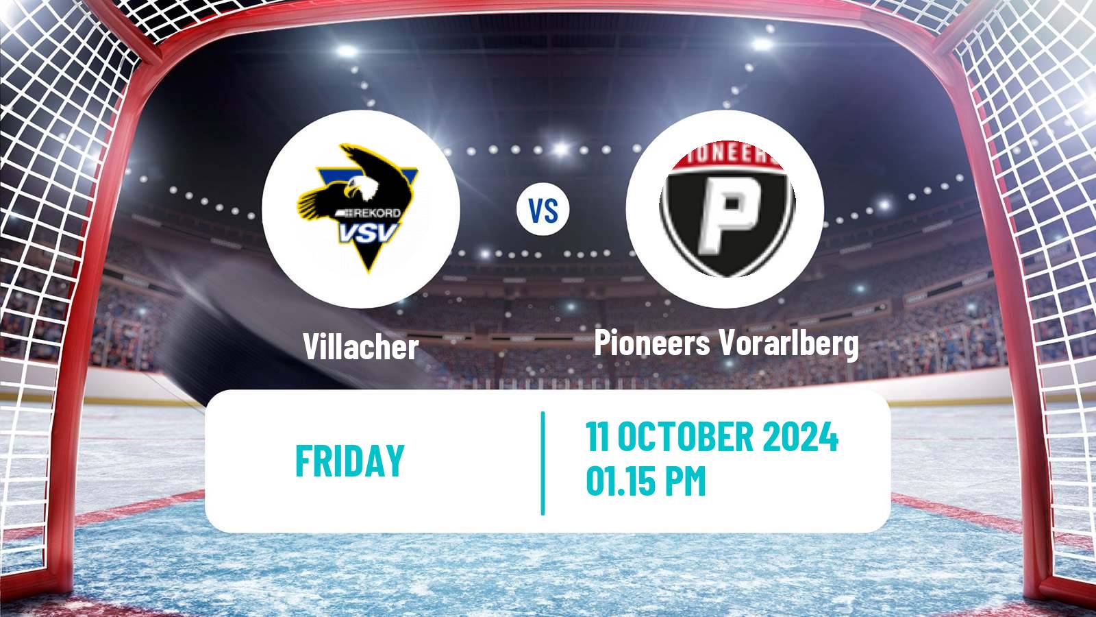 Hockey Austrian Ice Hockey League Villacher - Pioneers Vorarlberg