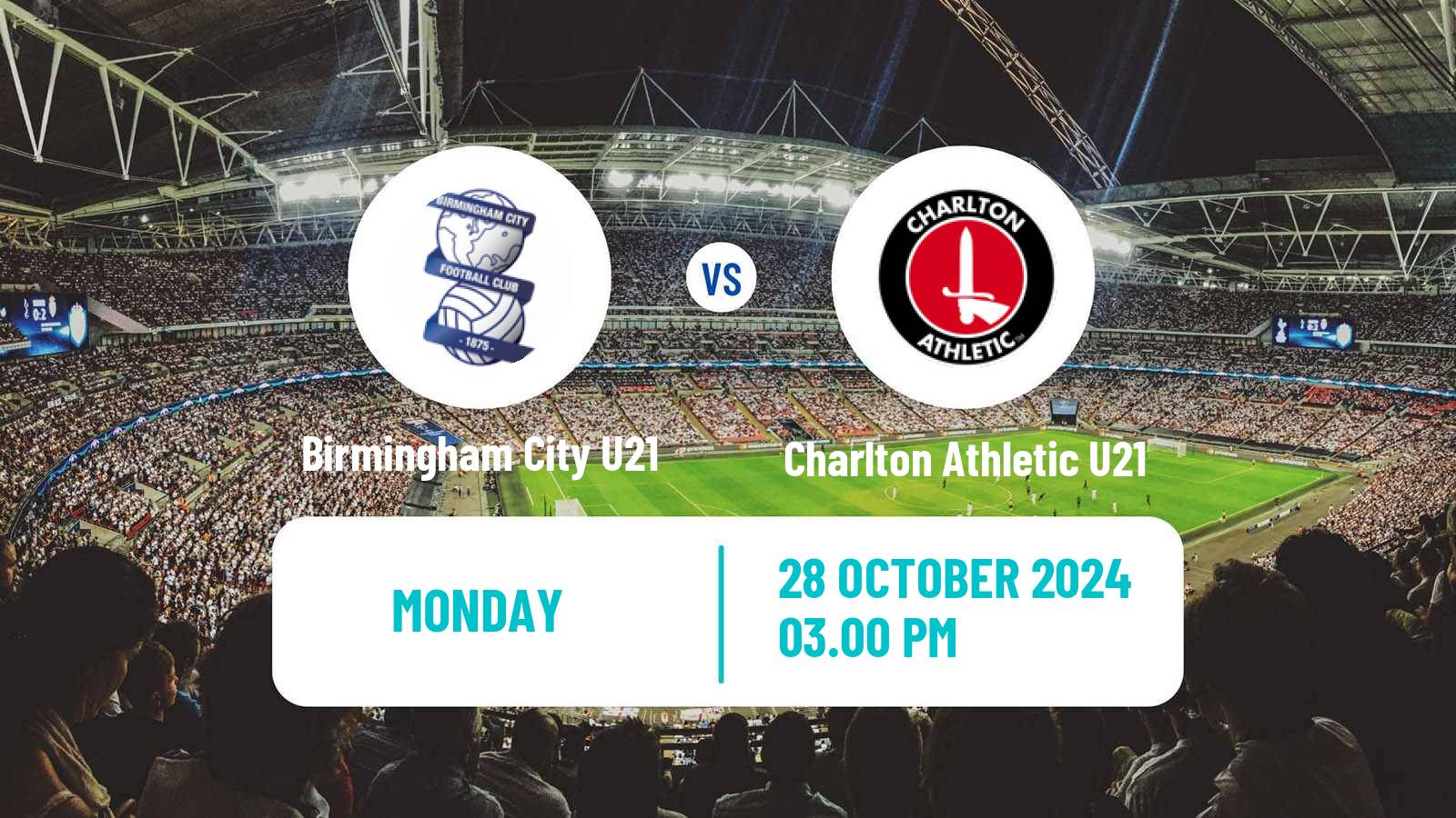 Soccer English Premier League Cup Birmingham City U21 - Charlton Athletic U21