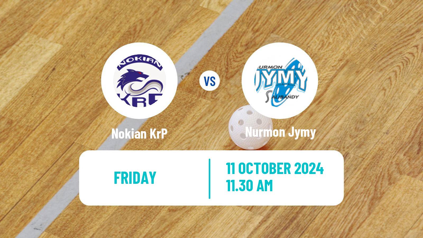 Floorball Finnish F-Liiga Nokian KrP - Nurmon Jymy