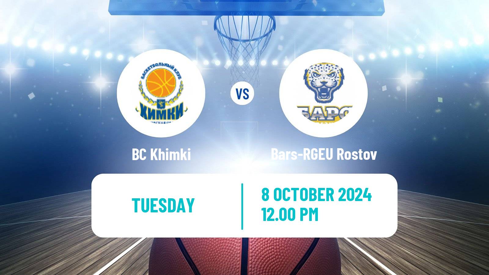 Basketball Russian Super League Basketball BC Khimki - Bars-RGEU Rostov