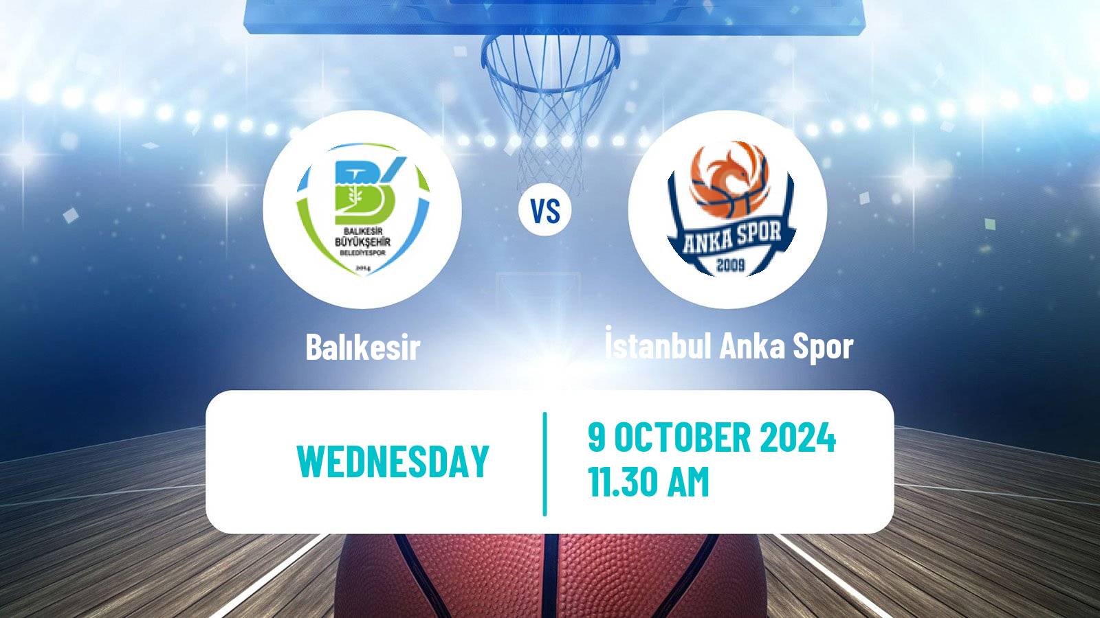 Basketball Turkish TBL Balıkesir - İstanbul Anka Spor