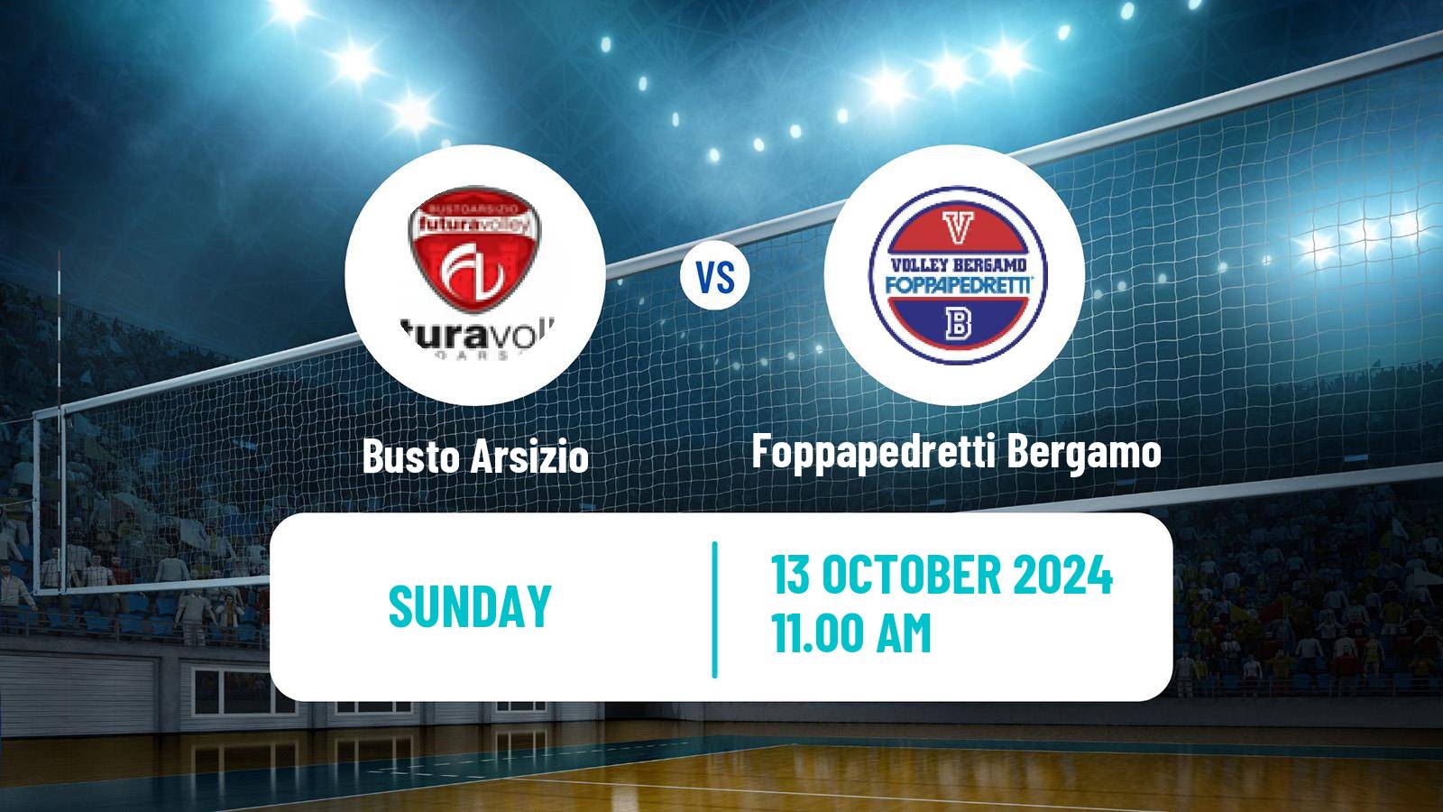 Volleyball Italian Serie A Volleyball Women Busto Arsizio - Foppapedretti Bergamo