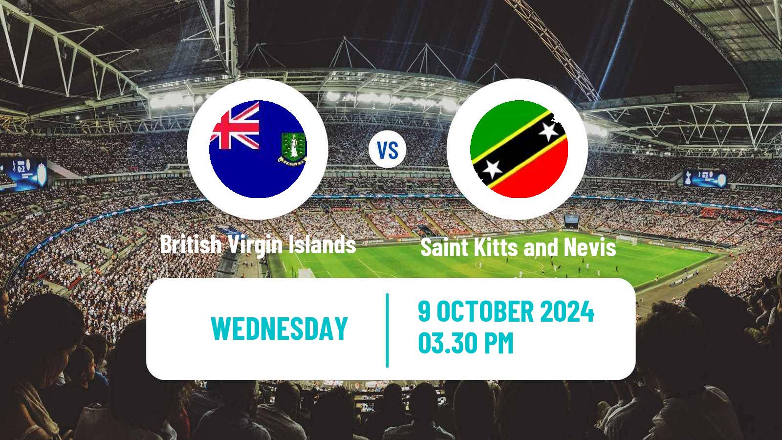 Soccer CONCACAF Nations League British Virgin Islands - Saint Kitts and Nevis