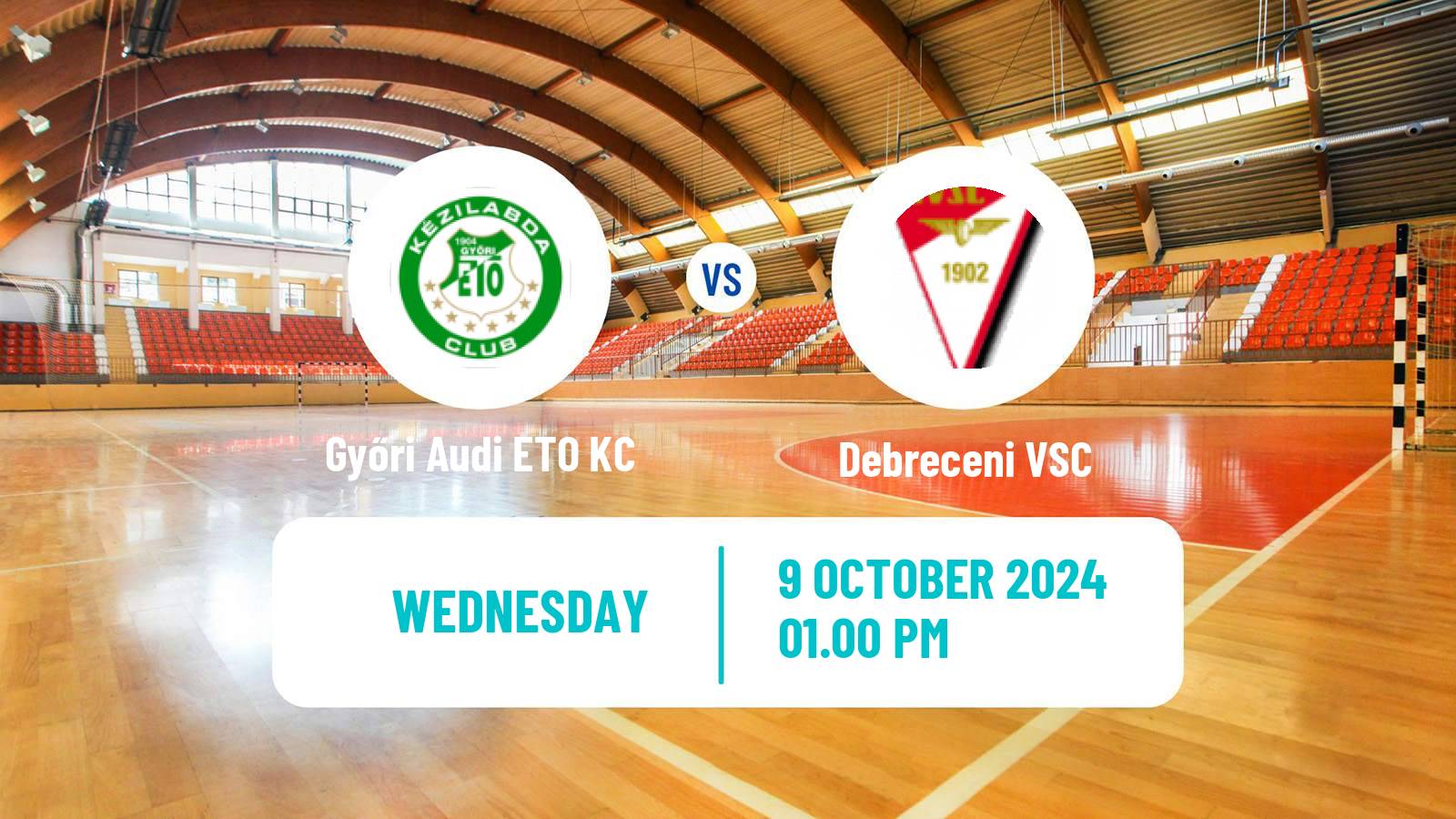 Handball Hungarian Division 1 Handball Women Győri Audi ETO KC - Debreceni VSC