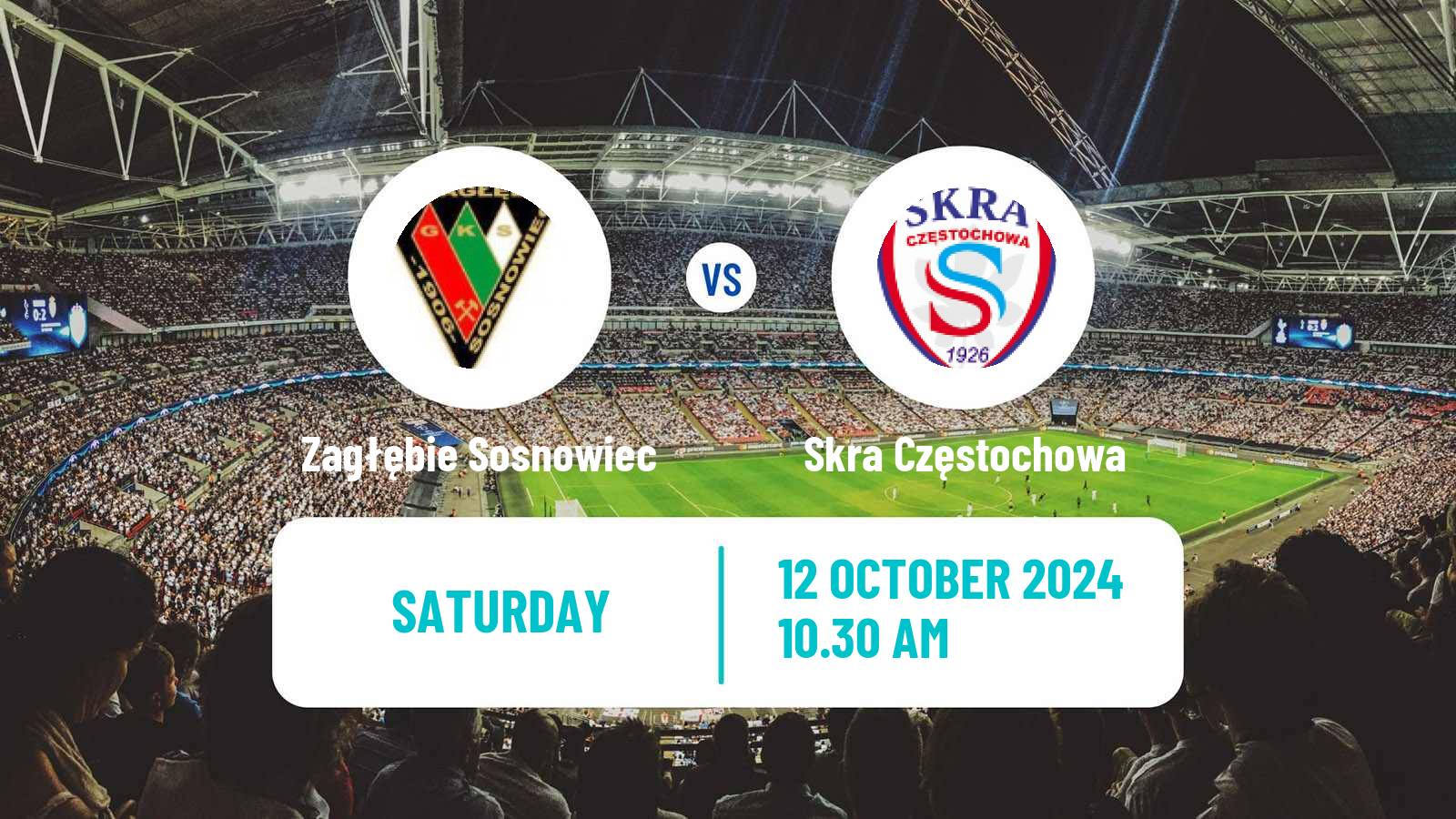 Soccer Polish Division 2 Zagłębie Sosnowiec - Skra Częstochowa