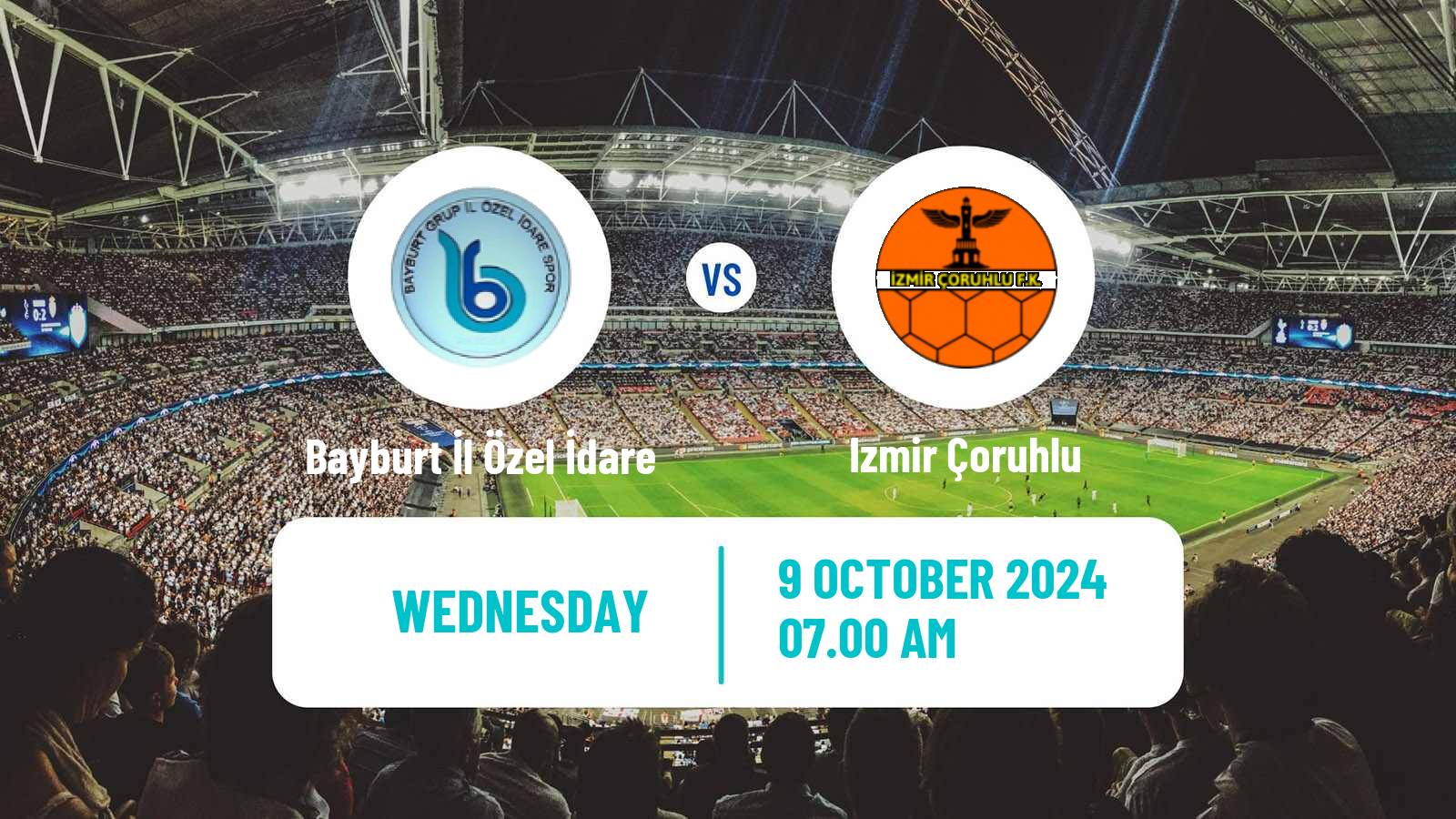 Soccer Turkish Cup Bayburt İl Özel İdare - Izmir Çoruhlu