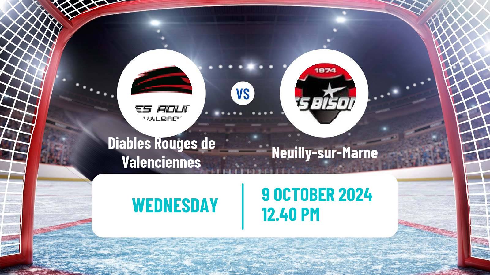 Hockey French D1 Ice Hockey Diables Rouges de Valenciennes - Neuilly-sur-Marne