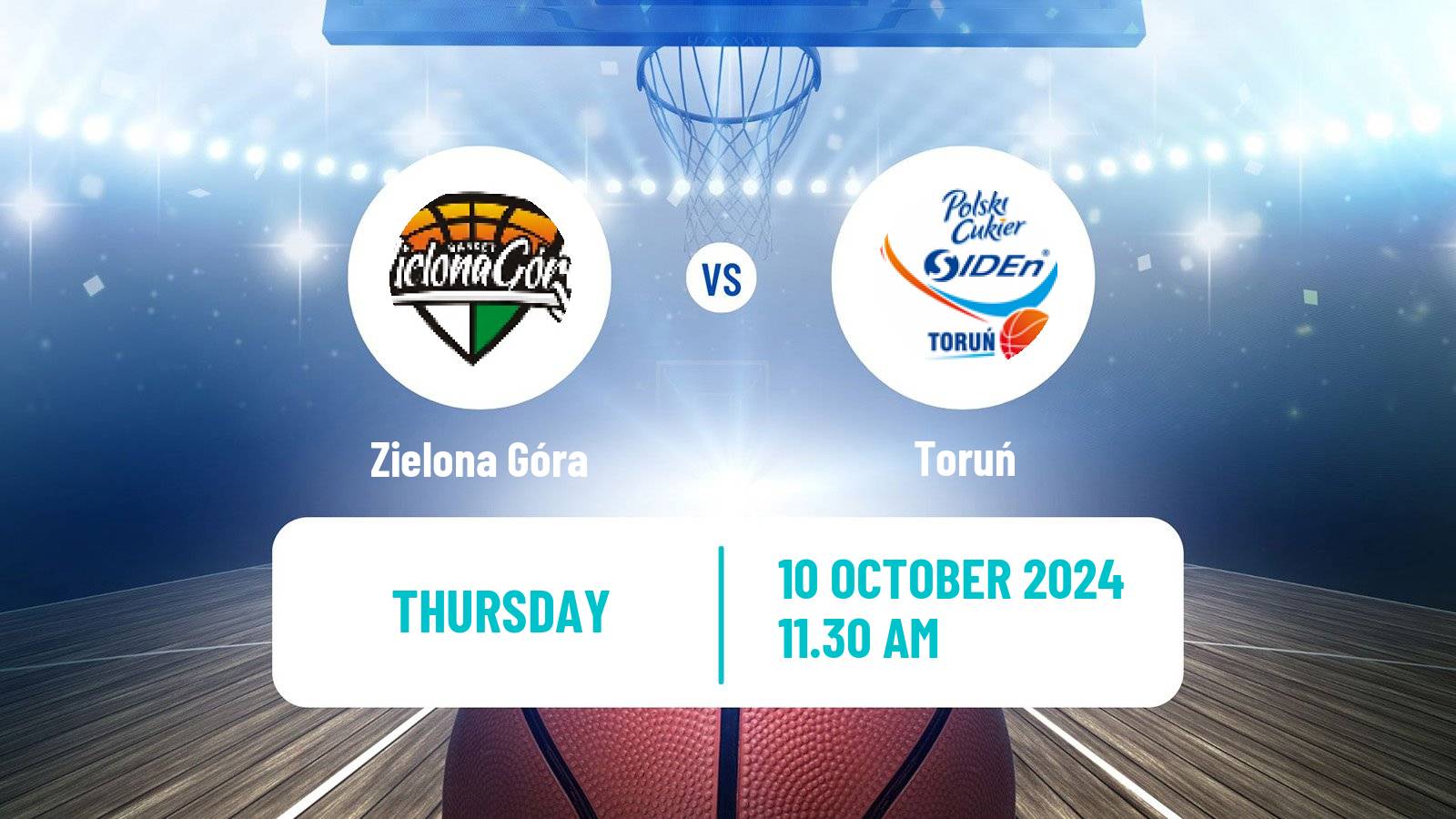 Basketball Polish Basket Liga Zielona Góra - Toruń