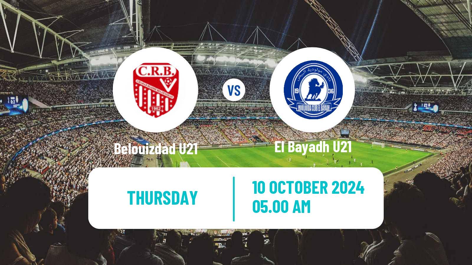 Soccer Algerian Ligue U21 Belouizdad U21 - El Bayadh U21