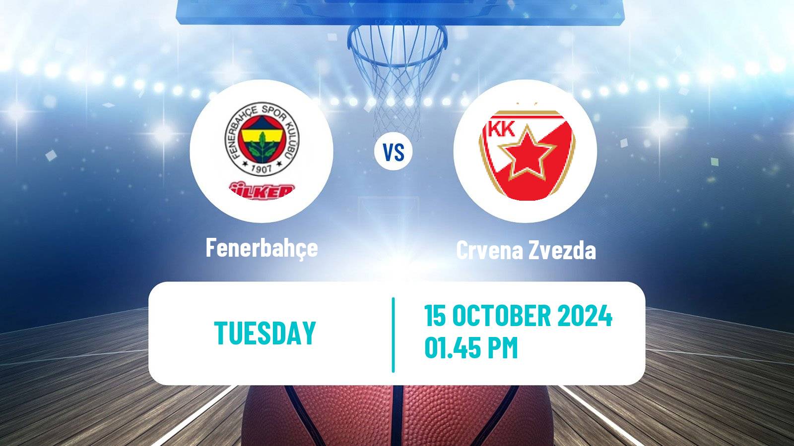 Basketball Euroleague Fenerbahçe - Crvena Zvezda