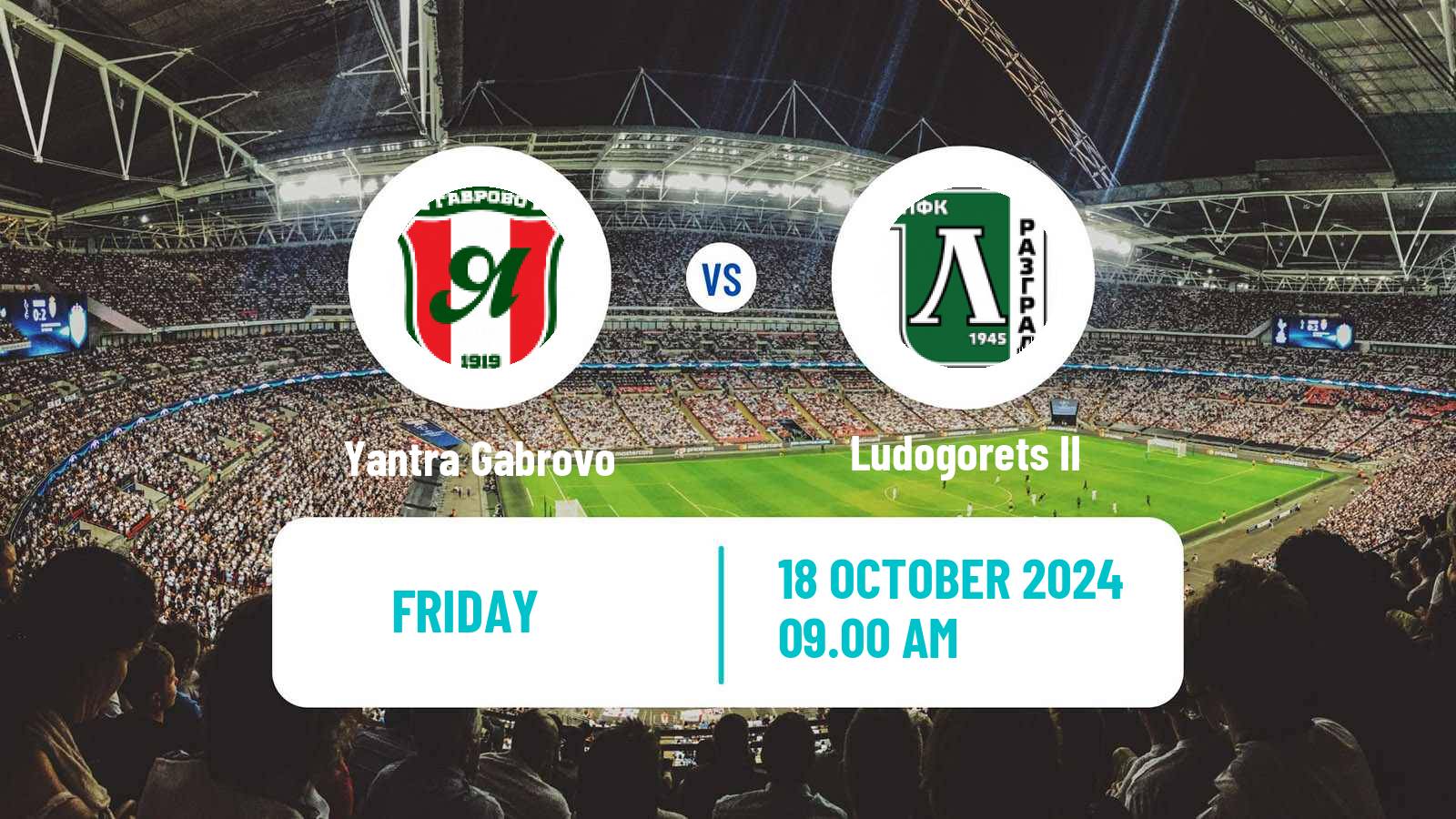 Soccer Bulgarian Vtora Liga Yantra Gabrovo - Ludogorets II