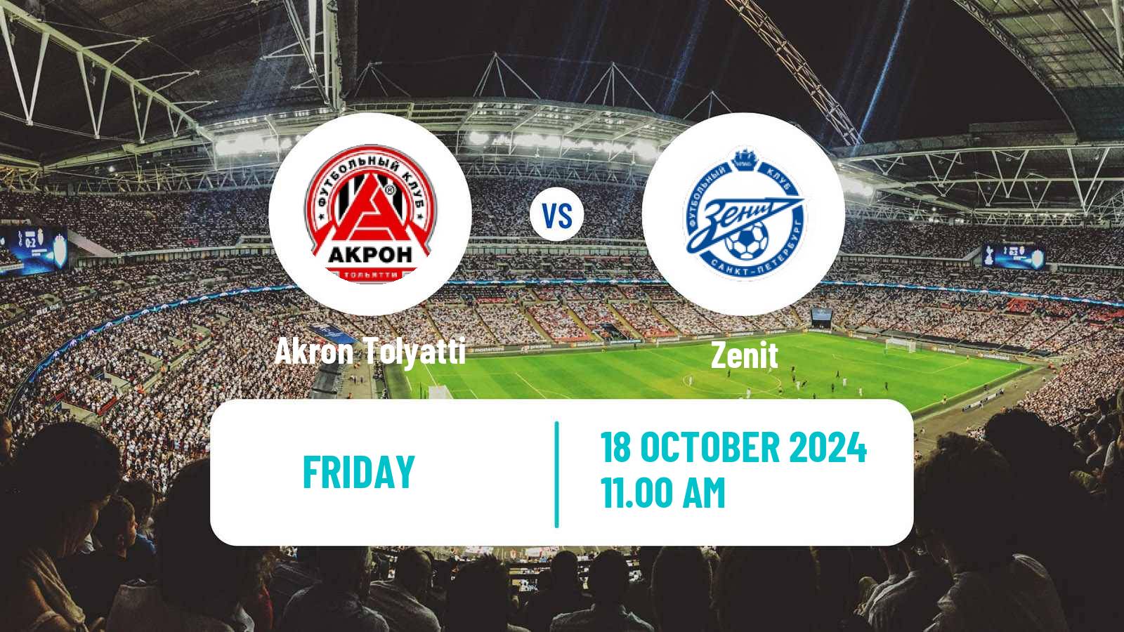 Soccer Russian Premier League Akron Tolyatti - Zenit