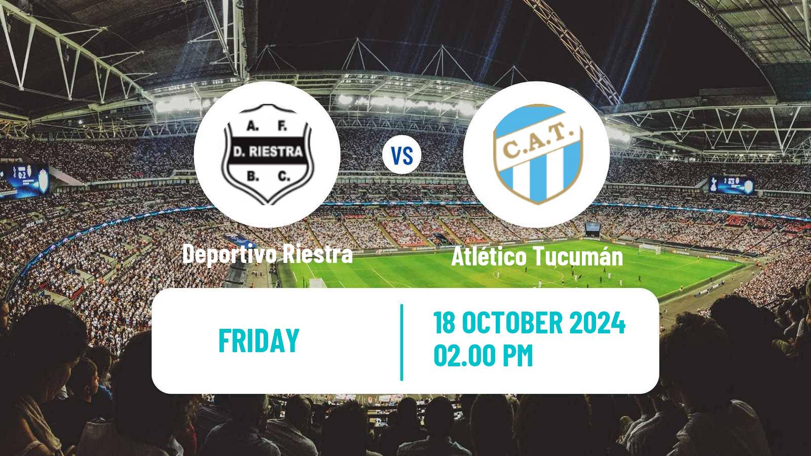 Soccer Argentinian Liga Profesional Deportivo Riestra - Atlético Tucumán