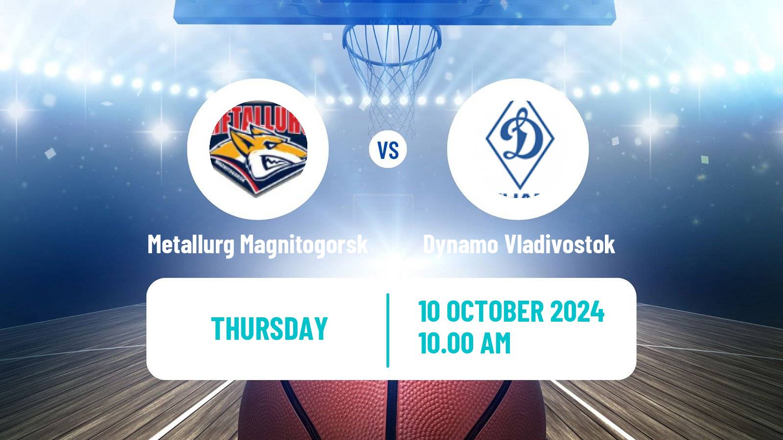 Basketball Russian Super League Basketball Metallurg Magnitogorsk - Dynamo Vladivostok