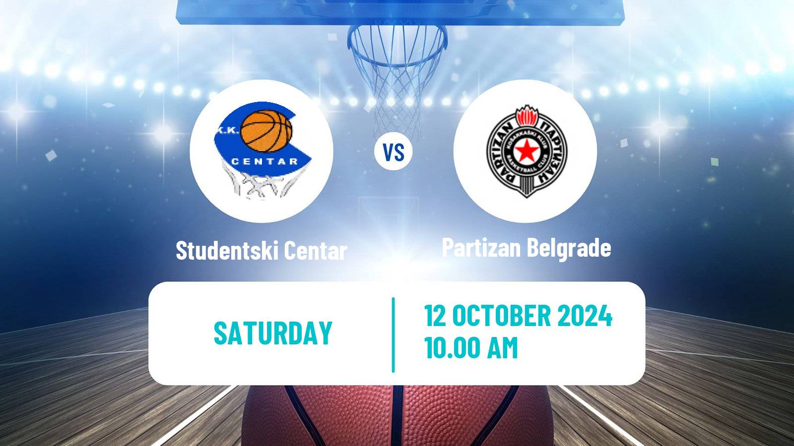 Basketball Adriatic League Studentski Centar - Partizan Belgrade