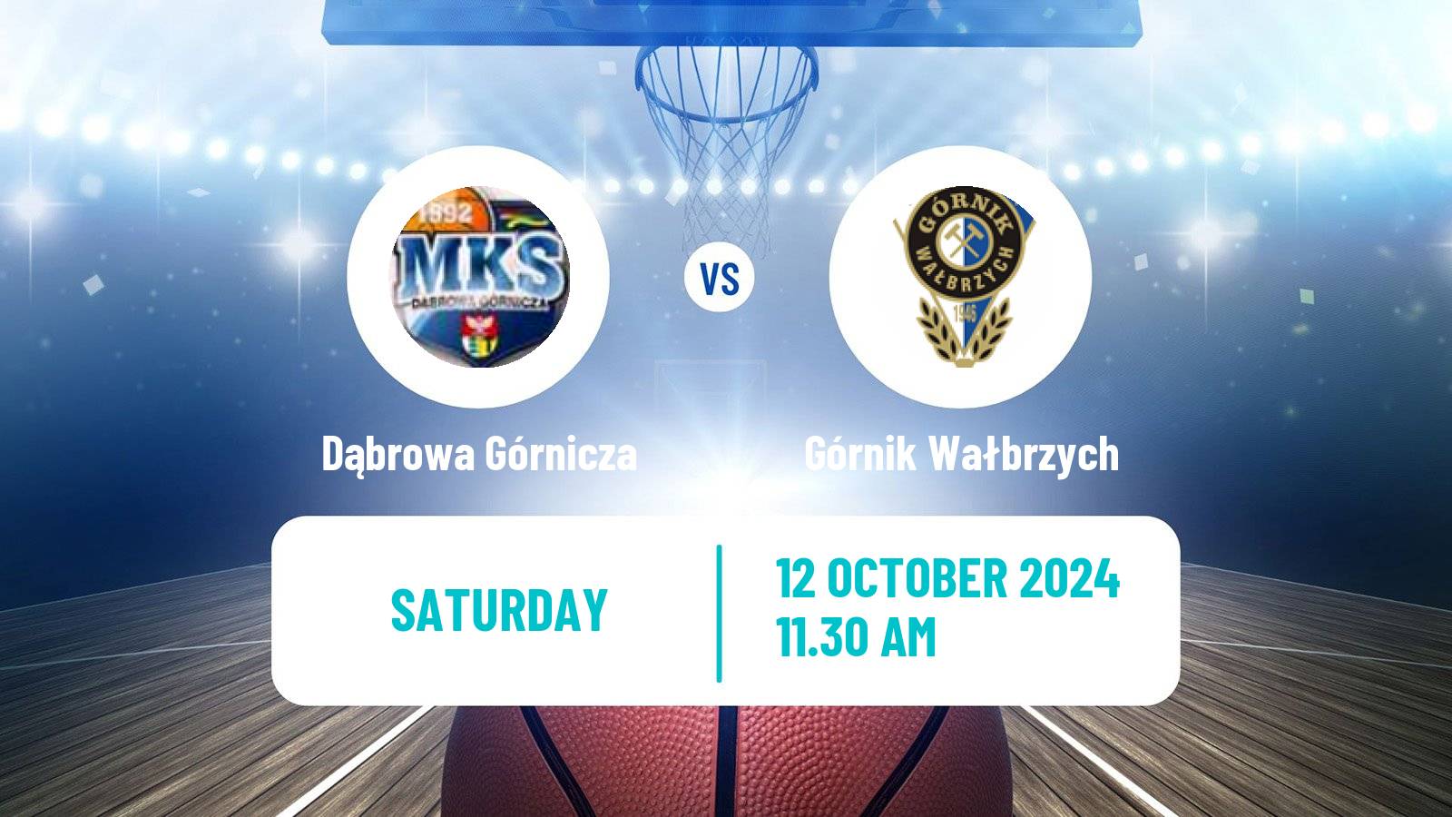 Basketball Polish Basket Liga Dąbrowa Górnicza - Górnik Wałbrzych