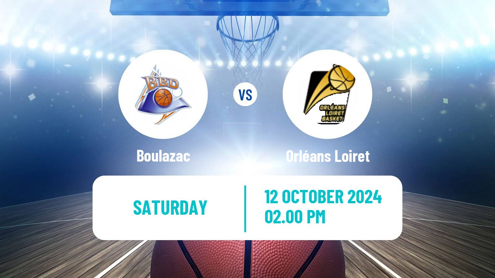 Basketball French LNB Pro B Boulazac - Orléans Loiret