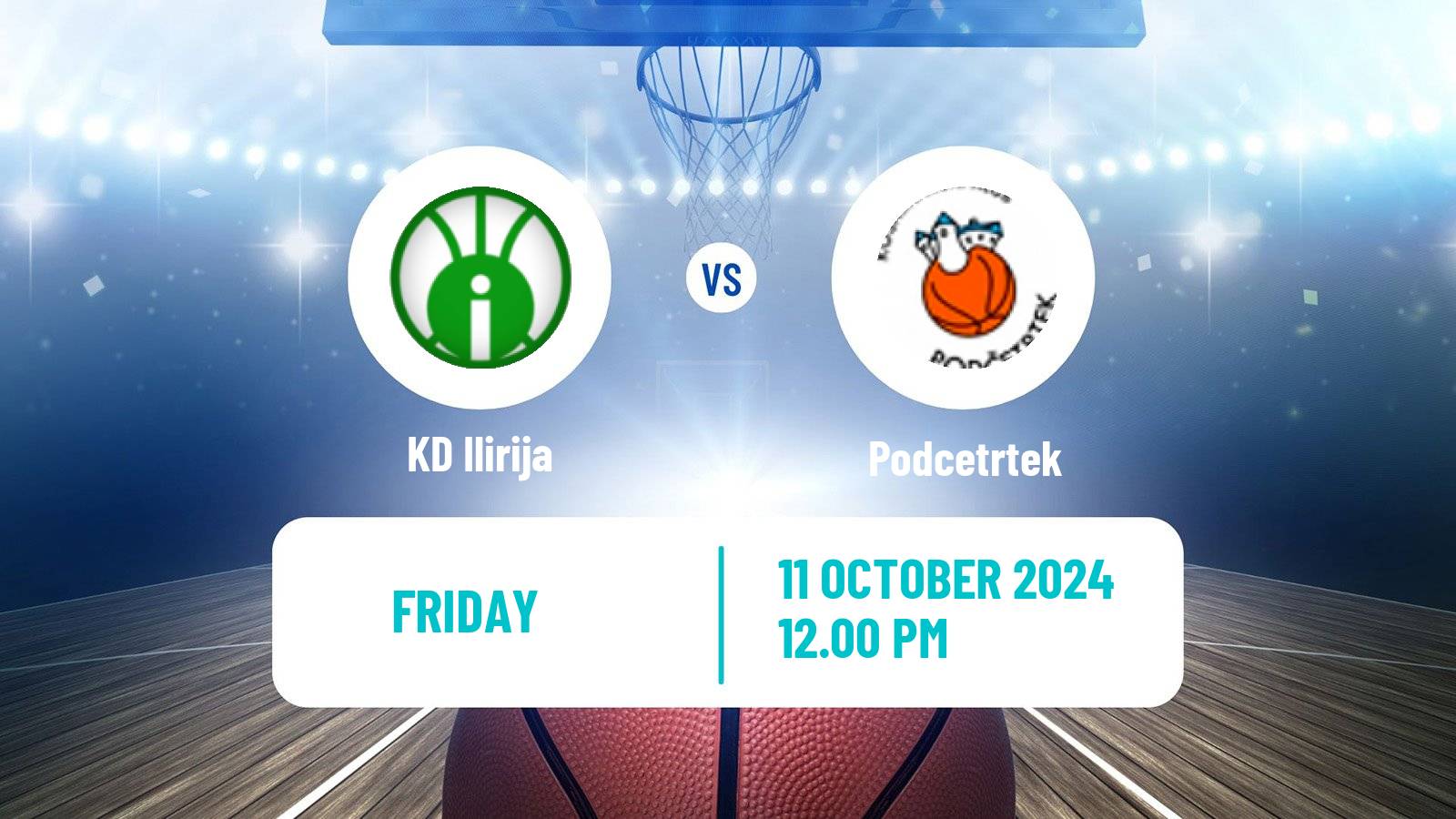 Basketball Slovenian Liga Basketball Ilirija - Podcetrtek