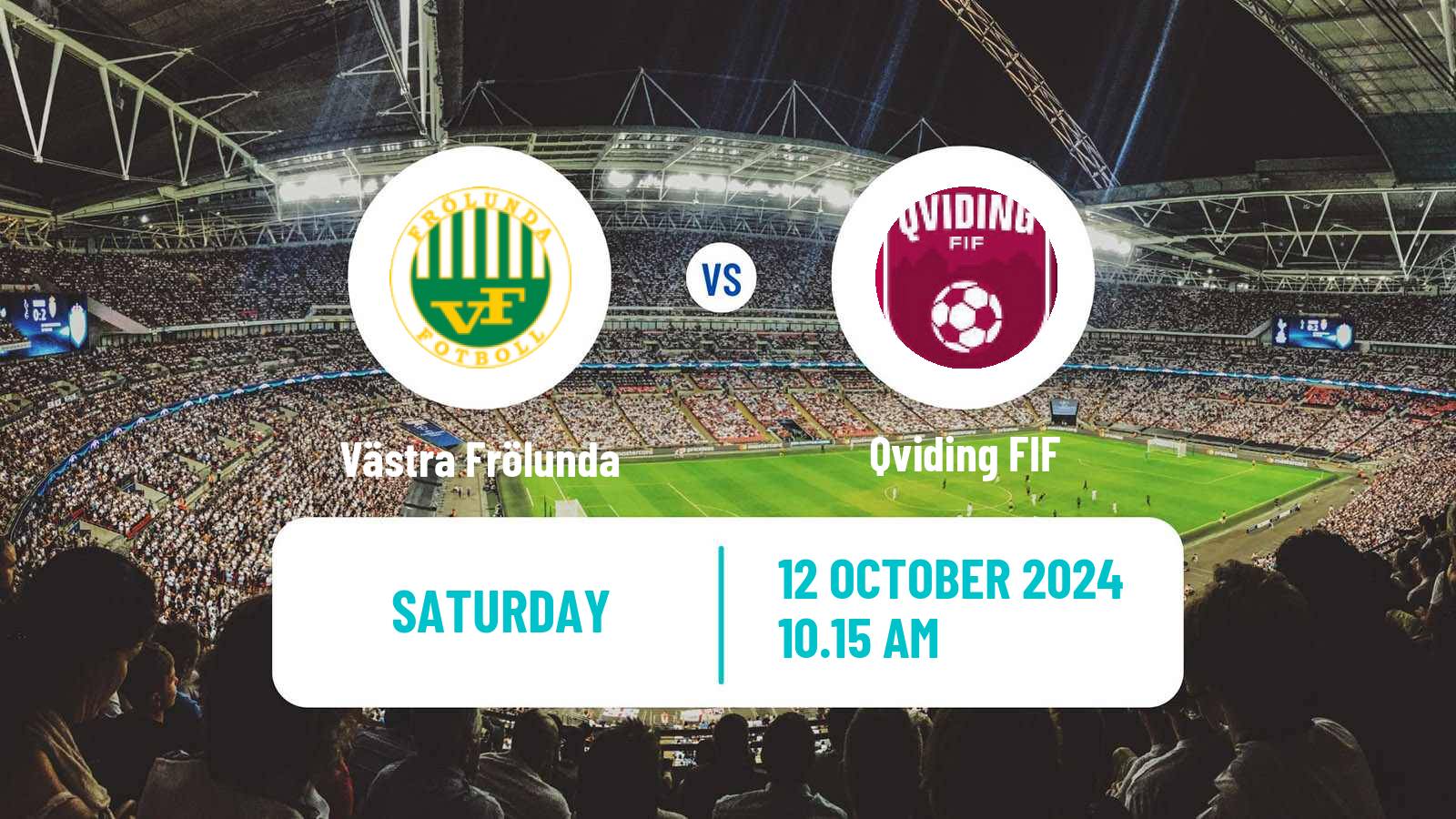 Soccer Swedish Division 2 - Västra Götaland Västra Frölunda - Qviding