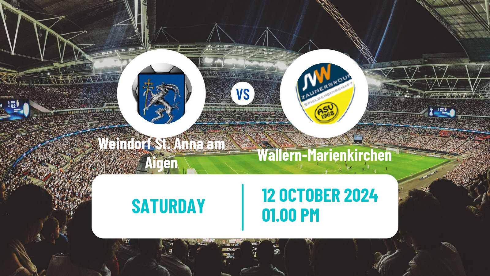 Soccer Austrian Regionalliga Central Weindorf St. Anna am Aigen - Wallern-Marienkirchen