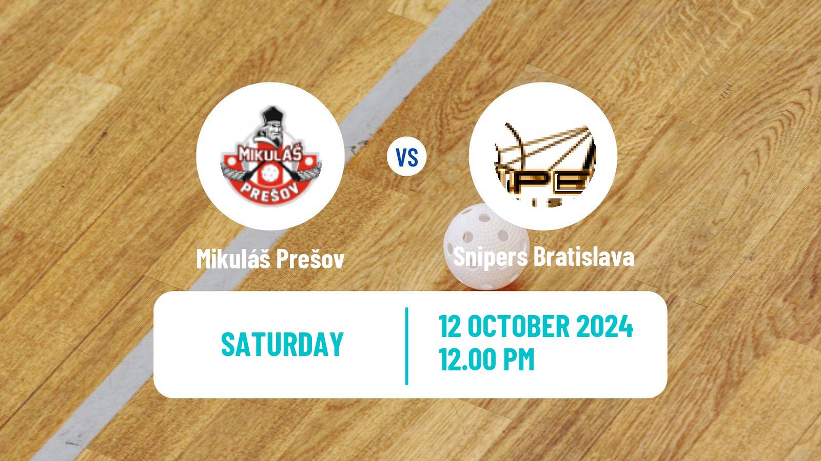 Floorball Slovak Extraliga Floorball Mikuláš Prešov - Snipers Bratislava