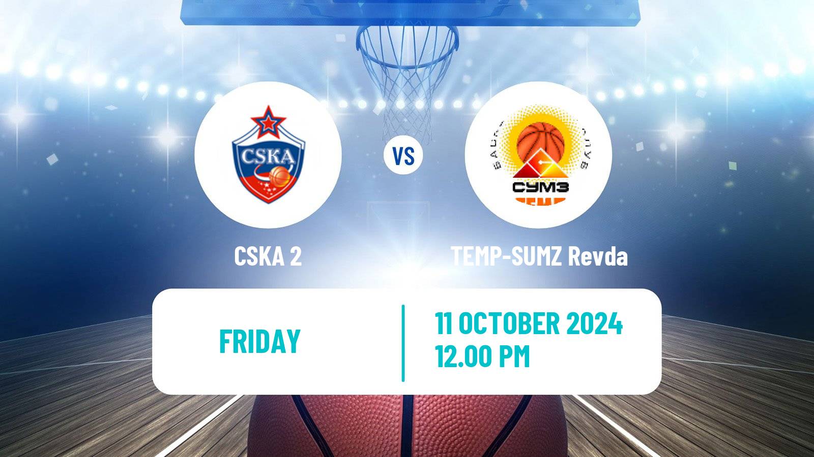 Basketball Russian Super League Basketball CSKA 2 - TEMP-SUMZ Revda