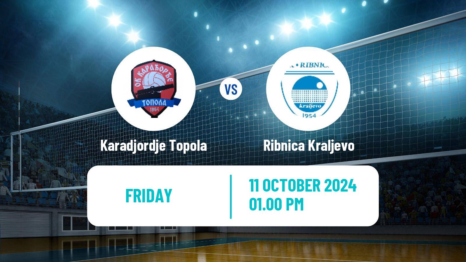 Volleyball Serbian Liga Volleyball Karadjordje Topola - Ribnica Kraljevo