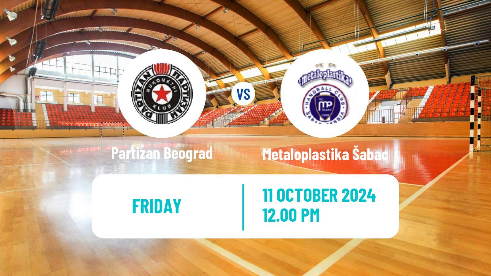 Handball Serbian Superliga Handball Partizan Beograd - Metaloplastika Šabac