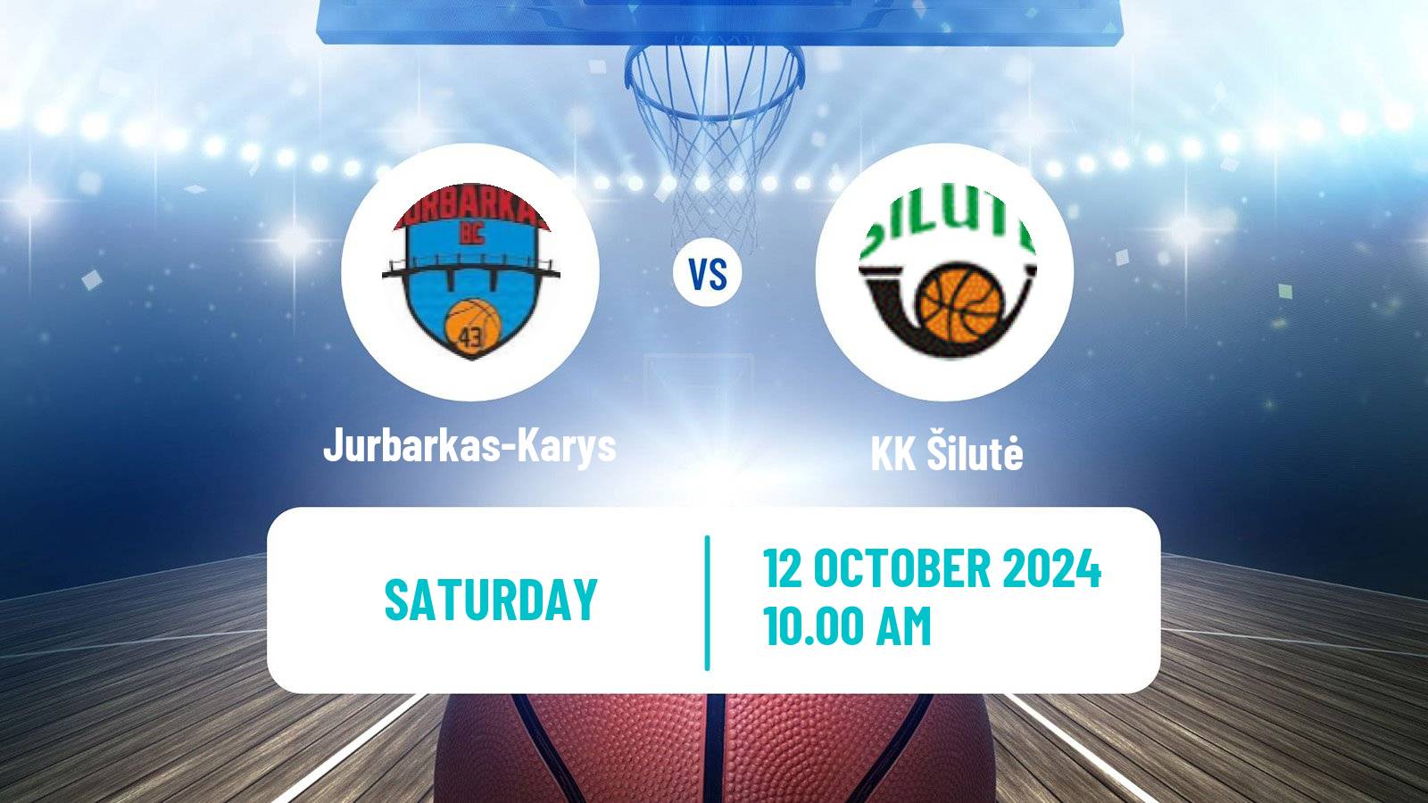 Basketball Lietuvos NKL Jurbarkas-Karys - Šilutė