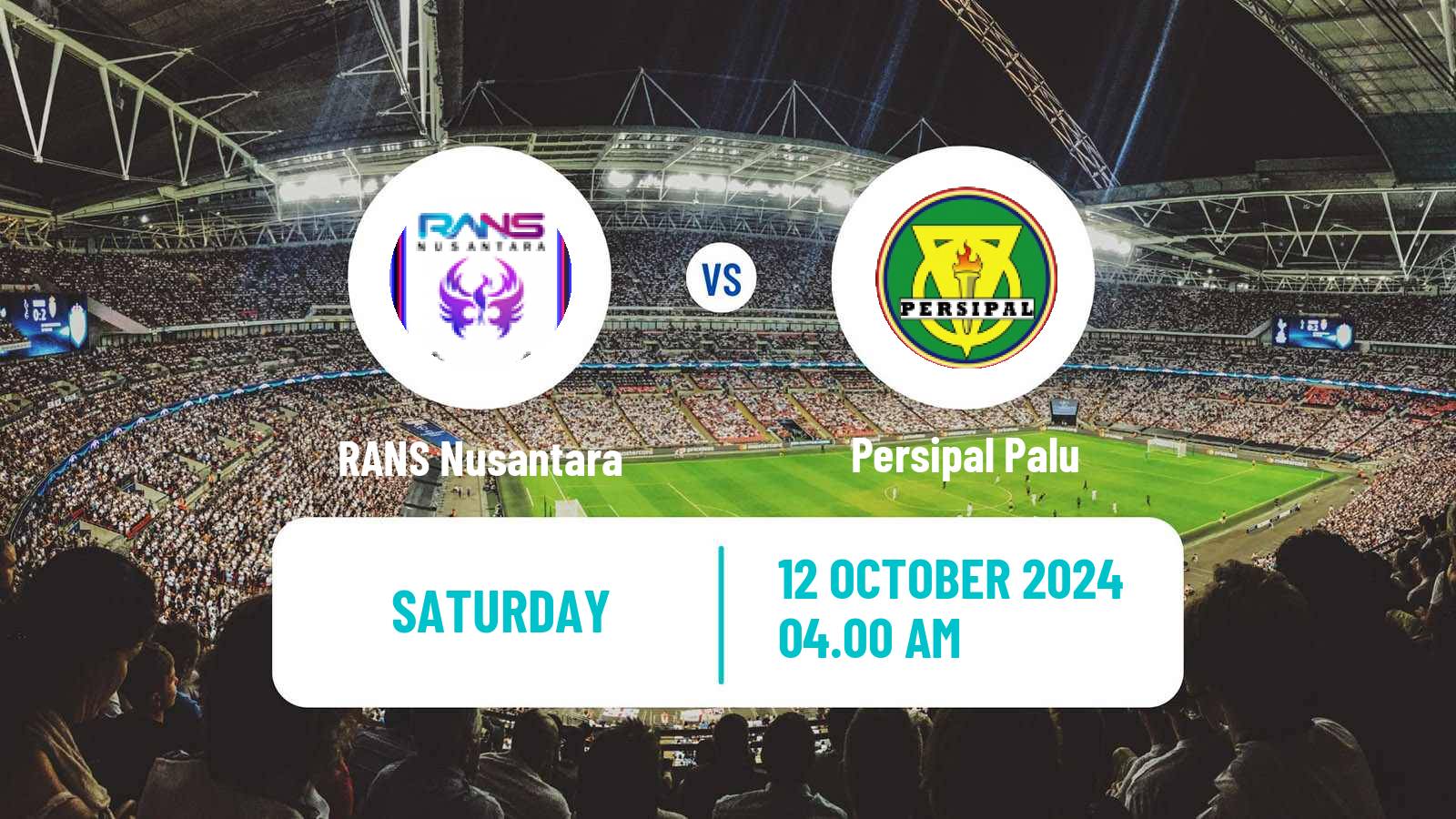 Soccer Indonesian Liga 2 RANS Nusantara - Persipal Palu