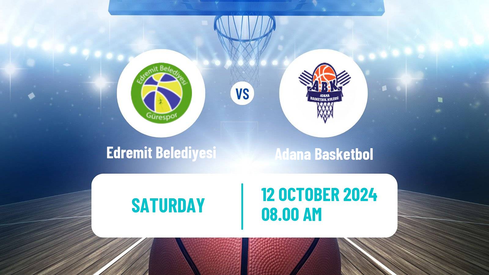 Basketball Turkish TKBL Women Edremit Belediyesi - Adana Basketbol