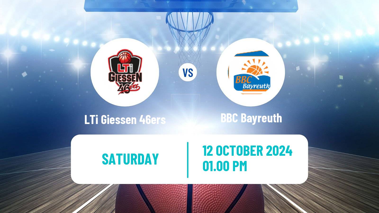 Basketball German Pro A Basketball LTi Giessen 46ers - BBC Bayreuth