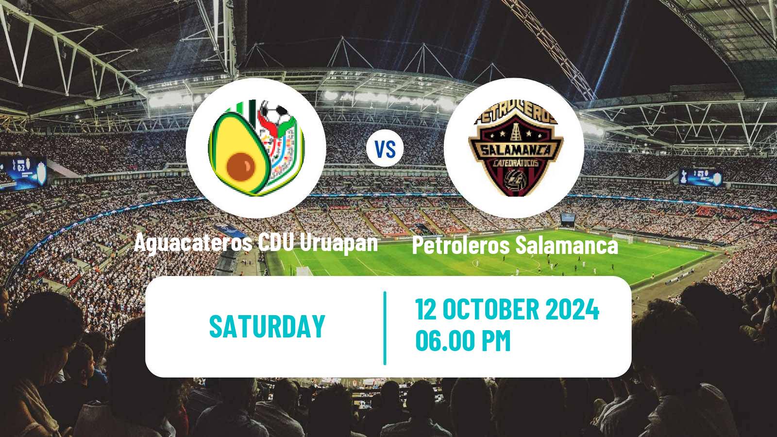 Soccer Mexican Liga Premier Serie A Aguacateros CDU Uruapan - Petroleros Salamanca