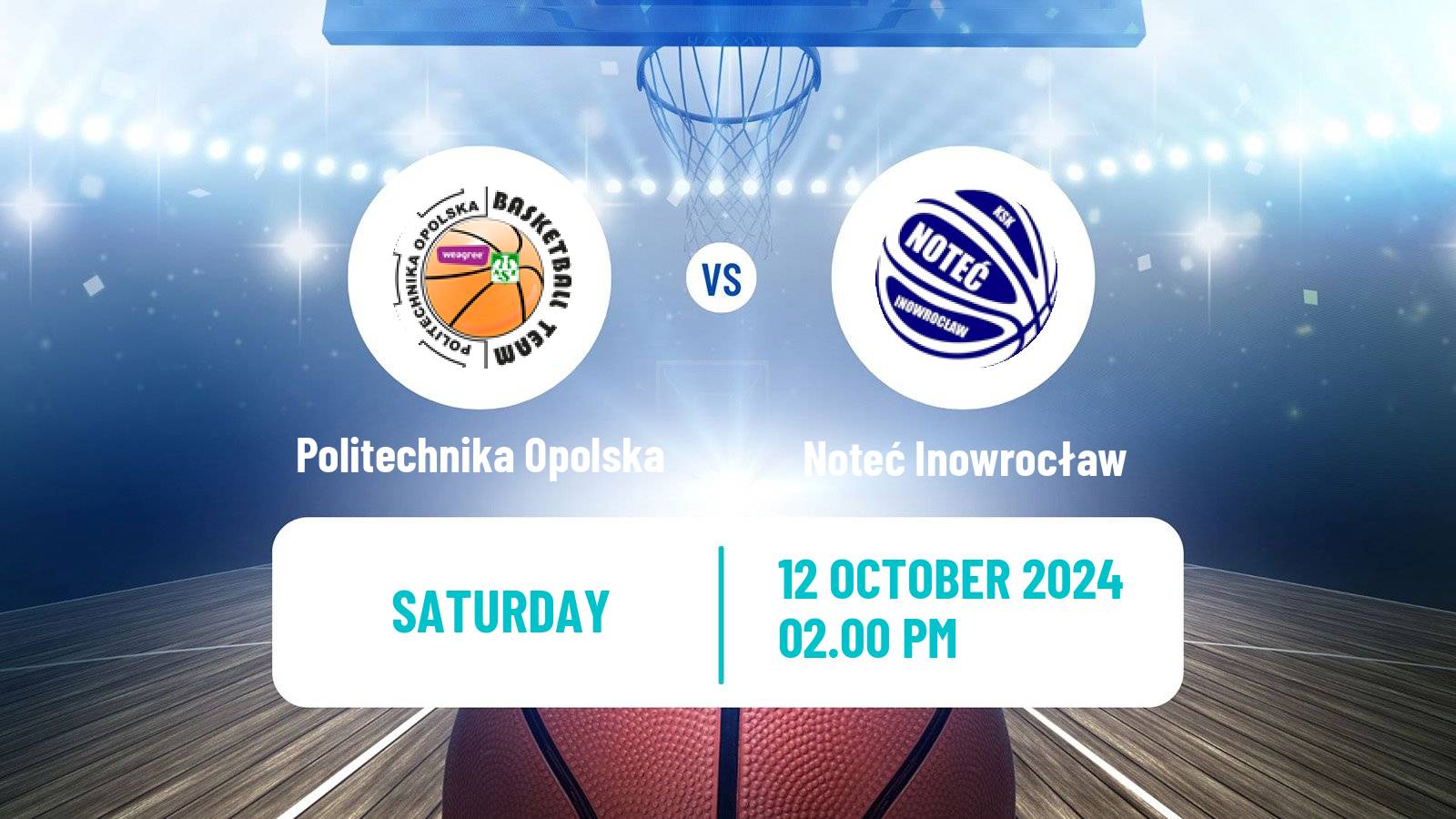 Basketball Polish 1 Liga Basketball Politechnika Opolska - Noteć Inowrocław