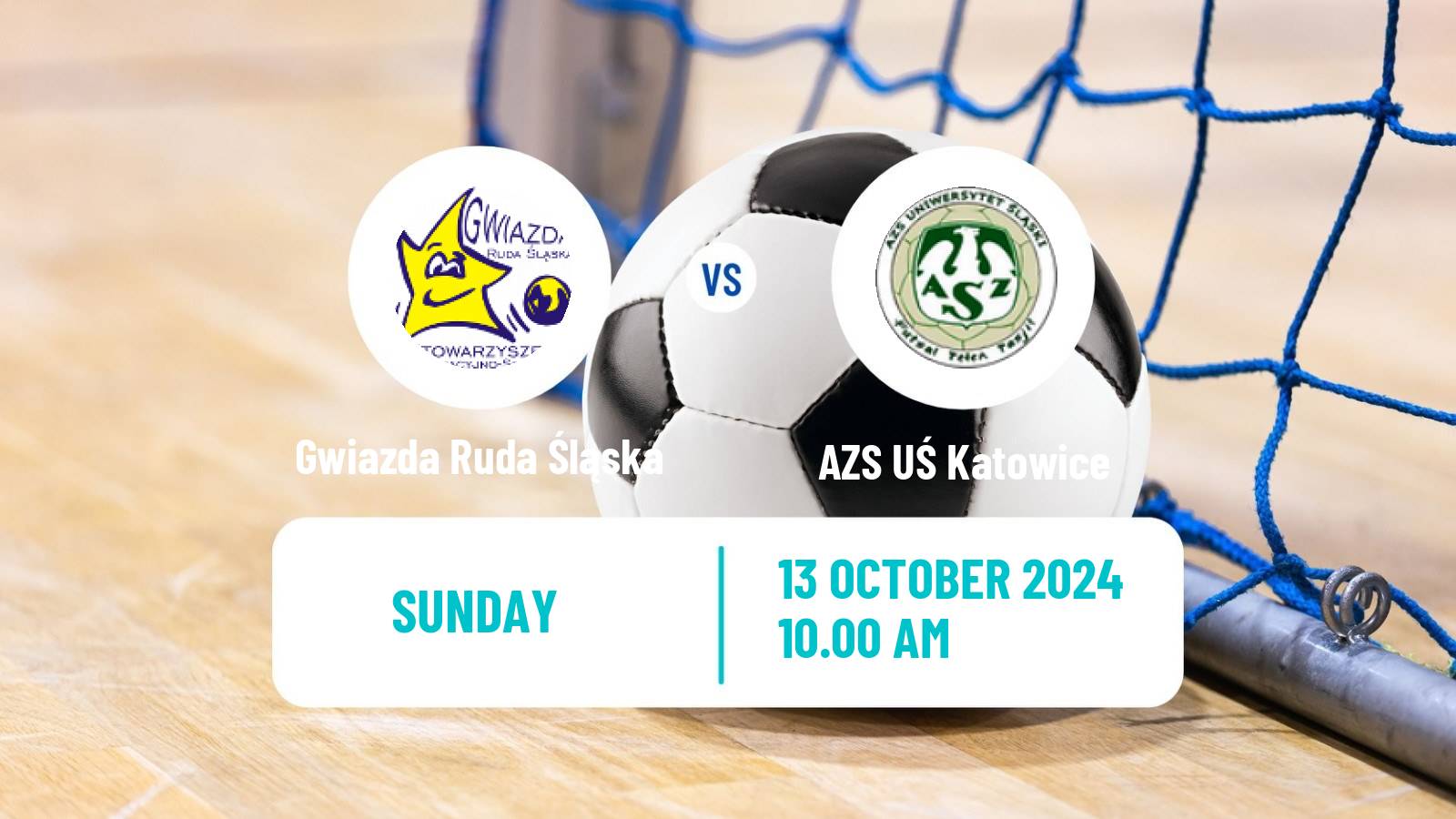 Futsal Polish Ekstraklasa Futsal Gwiazda Ruda Śląska - AZS UŚ Katowice