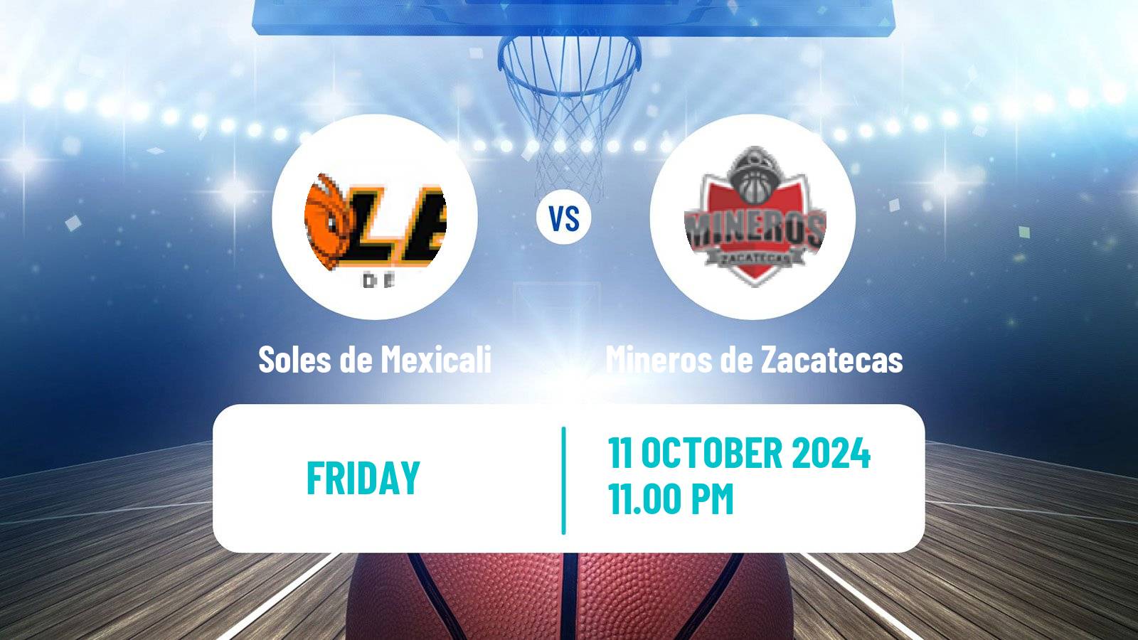 Basketball Mexican LNBP Soles de Mexicali - Mineros de Zacatecas