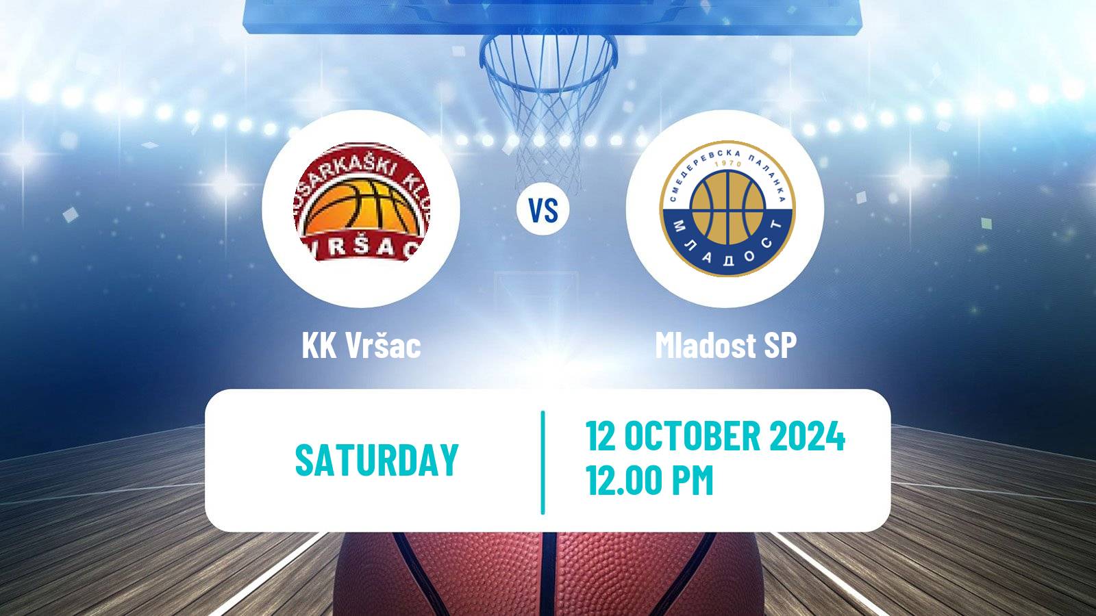 Basketball Serbian First League Basketball Vršac - Mladost SP