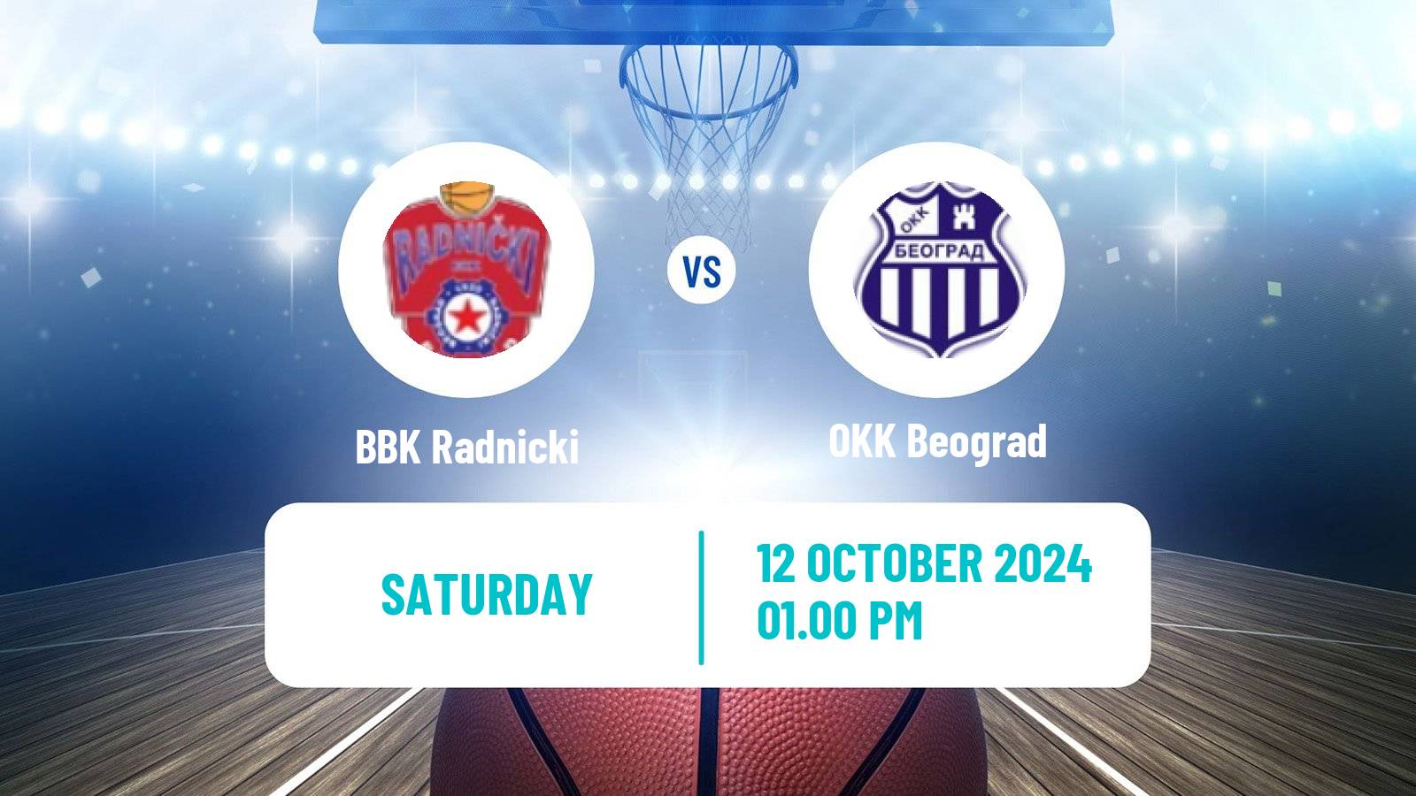 Basketball Serbian First League Basketball BBK Radnicki - OKK Beograd