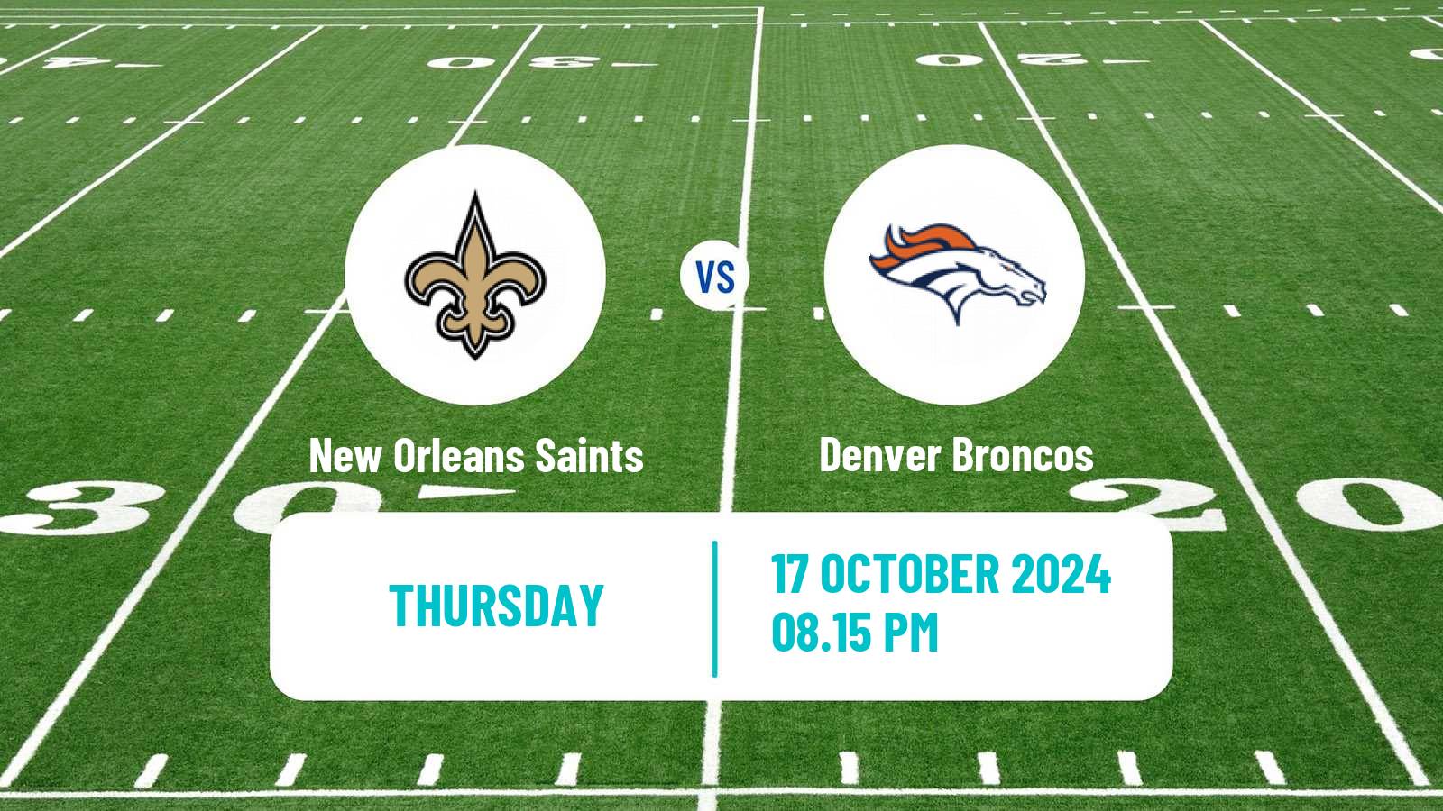 American football NFL New Orleans Saints - Denver Broncos