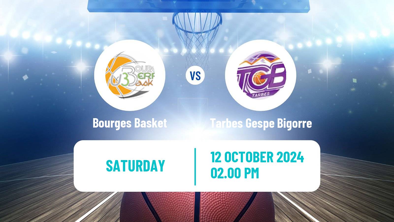 Basketball French LFB Bourges Basket - Tarbes Gespe Bigorre