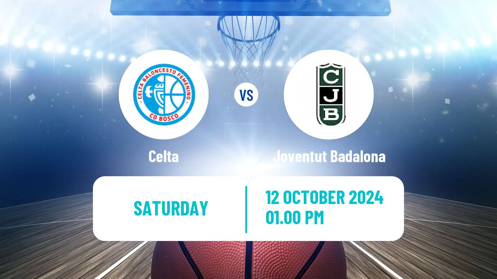 Basketball Spanish Liga Femenina Basketball Celta - Joventut Badalona