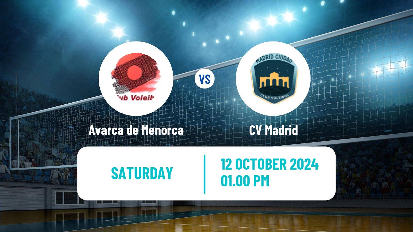 Volleyball Spanish SuperLiga Volleyball Women Avarca de Menorca - CV Madrid