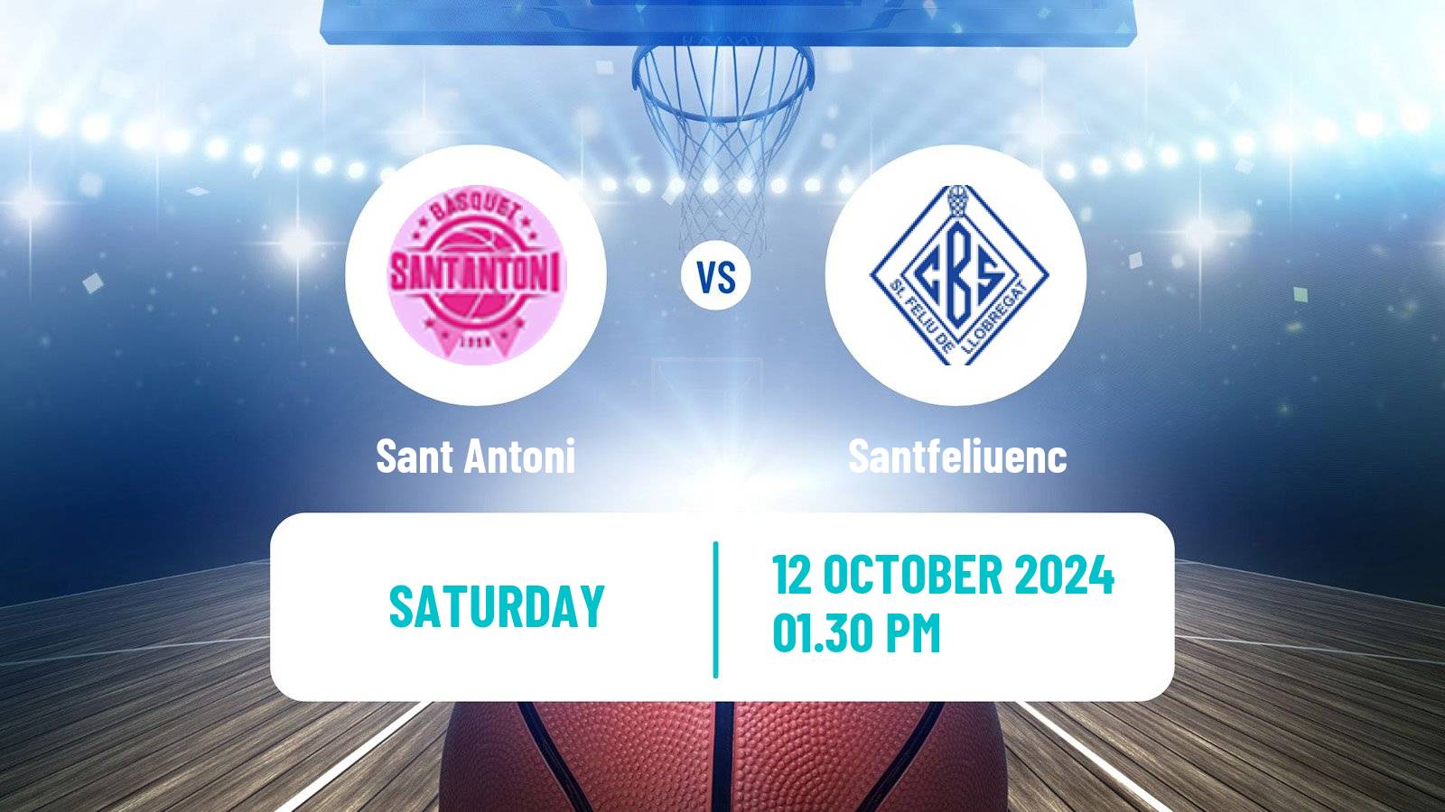 Basketball Spanish LEB Plata Sant Antoni - Santfeliuenc