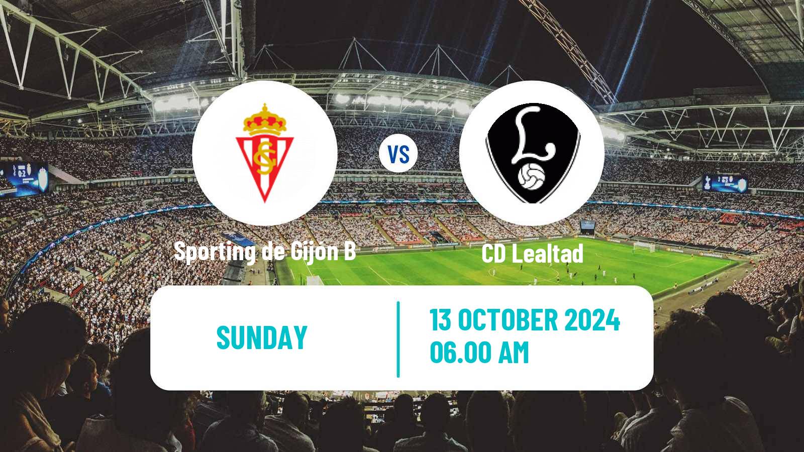 Soccer Spanish Tercera RFEF - Group 2 Sporting de Gijón B - Lealtad