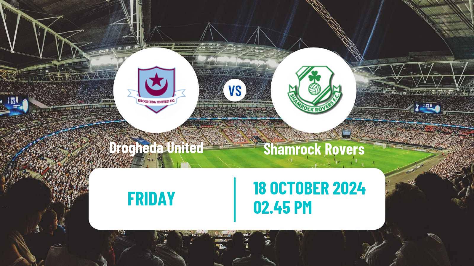 Soccer Irish Premier Division Drogheda United - Shamrock Rovers