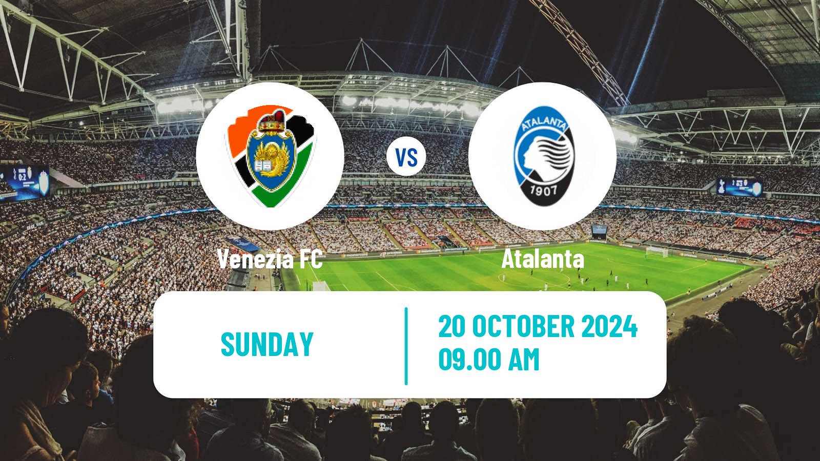 Soccer Italian Serie A Venezia - Atalanta