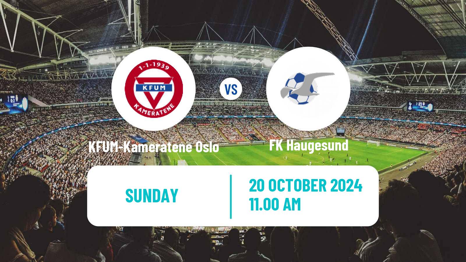 Soccer Norwegian Eliteserien KFUM-Kameratene Oslo - Haugesund