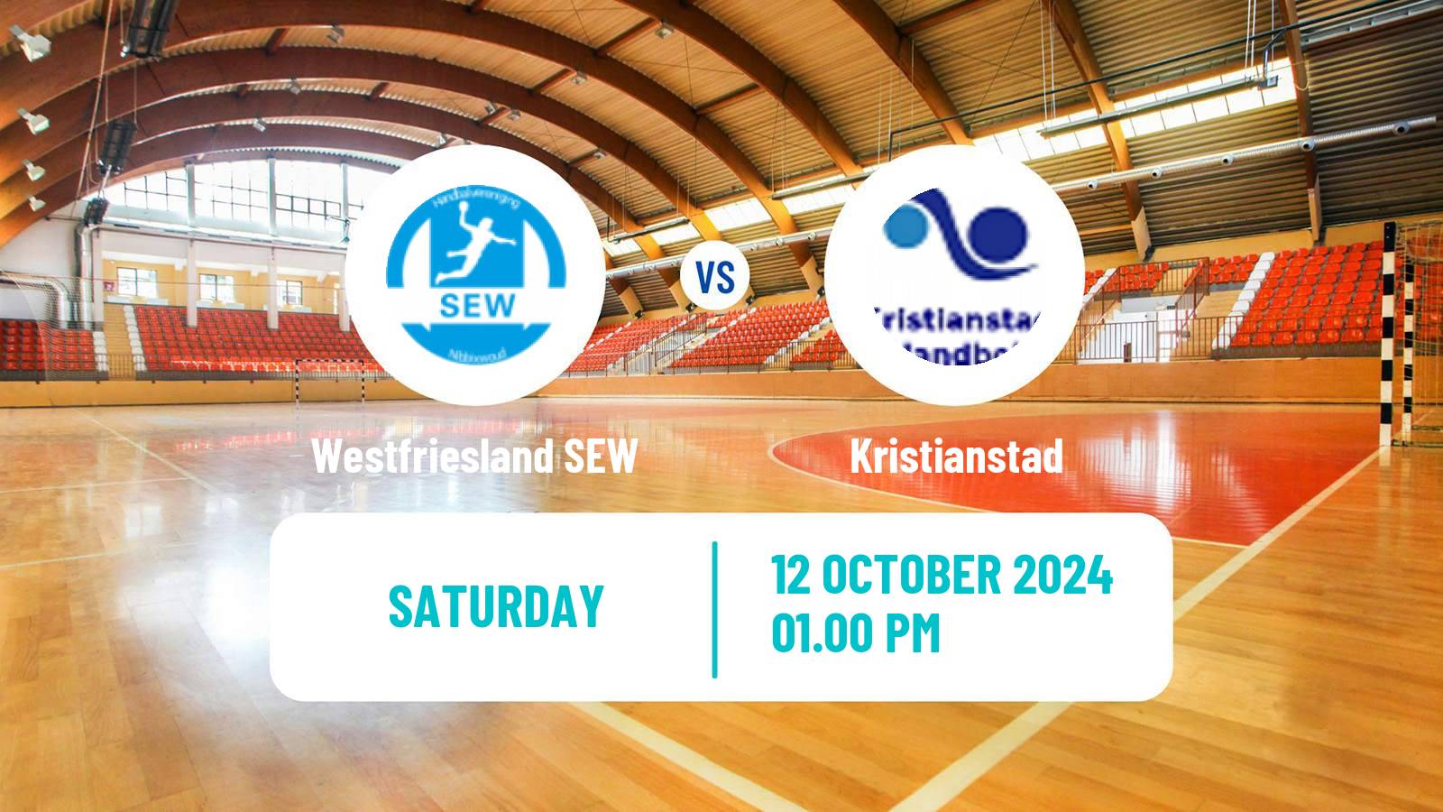 Handball EHF European Cup Women Westfriesland SEW - Kristianstad