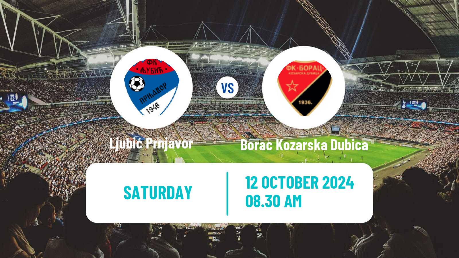 Soccer Bosnian Prva Liga RS Ljubić Prnjavor - Borac Kozarska Dubica